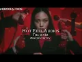 Download Lagu Hot/trendy edit audios that have me in a headlock + Timestamps included