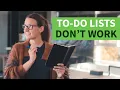 Why TO-DO lists don t really work
