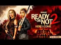 Ready or Not 2 Here I Come 2026 Samara Weaving Kathryn Movie Facts Reviews