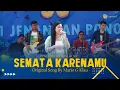 SEMATA KARENAMU - VOC. ECHA MALINDO (LIVE COVER HARMONI MUSIC)