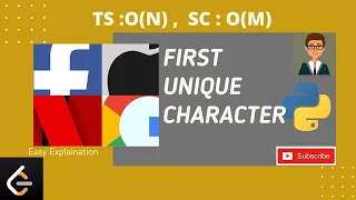 First Unique Character leetcode Python solution Easy Explaination - May Day 5 leetcode amazon