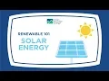 Renewable Energy 101 How Does Solar Energy Work