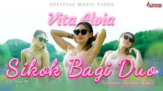 Download Vita Alvia - Sikok Bagi Duo | Jangan Sampai Tiga  (Official Music Video) MP3
