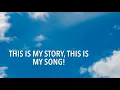Download Lagu This Is My Story, This Is My Song! / Don Besig and Nancy Price