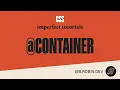 Imperfect Tutorial - CSS Container Queries