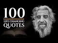 100 LIFE CHANGING QUOTES on Life, Love, Success \u0026 Adversity (Centuries of Wisdom)