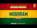 Download Lagu MUGHRAM (KARAOKE REGGAE HIGH KEY) BY RUANG TENGAH