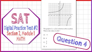 Question 4 from SAT Digital Practice Test 2 Section 2 Module 2 MATH
