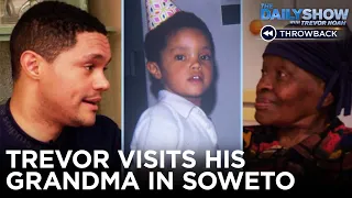 Trevor Chats with His Grandma About Apartheid and Tours Her Home MTV Cribs -Style The Daily Show