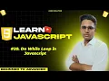 do while loop in JavaScript loops control statement Learn JS in Hindi By AKSD SOLUTION