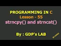 strncpy and strncat functions Lesson - 55 C in Hindi