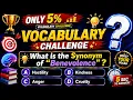 Can You Score Synonym Quiz Challenge Vocabulary Practice Set Exams PYQs Practice