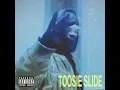 Toosie Slide - Drake