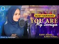 Download Lagu AzmyUpil ' You Are My Soniya ' KARAOKE India || Duet Smule Bollywood || No Vocal Cowok