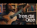 Download Lagu Trem das Onze (Adoniran Barbosa) - Arranjo para Violão Solo by Alessandro Penezzi
