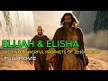 Download Lagu The Two Mighty Prophets of Jehovah God: Elijah and Elisha (Full Bible Movie)