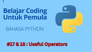 Belajar Coding Menggunakan Bahasa Python Untuk Pemula Useful Operators
