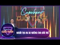 Download Lagu [CUỘC HẸN CUỐI TUẦN] NGƯỜI TẠO RA XU HƯỚNG CHO GIỚI TRẺ