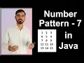 Number Pattern - 7 Program Logic in Java by Deepak