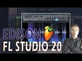 Como Usar EDISON en FL STUDIO 20 Editar Grabar TUTORIAL