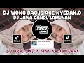 Download Lagu DJ JAWA CANDU LAMUNAN | DJ WONG BAGUS AGE NYEDAK,O NGEKEP ROGOKU VIRAL TIKTOK TERBARU 2025