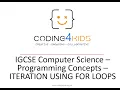 IGCSE Computer Science - PROGRAMMING CONCEPTS