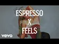 Lagu Sabrina Carpenter - Espresso X Feels by Calvin Harris [JYTS Mashup]