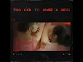 Too Old To Make A Mess (影集《死了一個娛樂女記者之後》插曲) - 法蘭 Fran