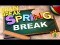 BRAIN BREAK SPRING BREAK Exercise break Gonoodle alternative movement activity Warm up