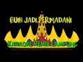 Lagu ||Buih jadi permadani || (karaoke)