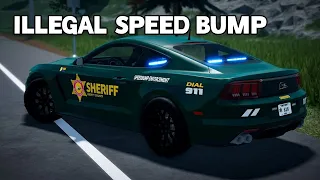 We Arrested Someone for an ILLEGAL Speed Bump Yes Really
