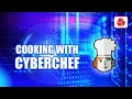 Cooking with CyberChef