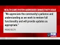 Prisma Health addresses technology system connectivity issues