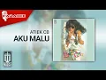 Download Lagu Atiek CB - Aku Malu (Official Karaoke Video)