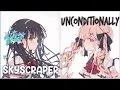 Download Lagu Nightcore; Switching Vocals ~ Katy Perry \u0026 Demi Lovato - UCONDITIONALLY x SKYSCRAPER