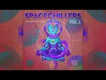 Psychill - Spacechillers Vol. 5 - Compiled by Maiia [Full Album]