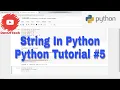 String in Python part 2 Python Tutorial