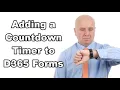 Dynamics 365 2MT Episode 108 ADDING A COUNTDOWN TO A FORM