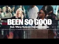 Gospel Worship Hits 2026 | Been So Good (feat. Tiffany Hudson ) | Elevation Worship 2026