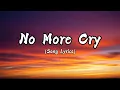 No More Cry (Lyrics)