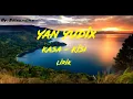 Yan Yudix - Kasa Kisi ( Lirik )