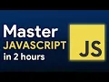 JavaScript Tutorial for Beginners Learn JavaScript in 2 Hours
