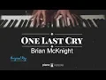 Download Lagu One Last Cry - Brian McKnight (KARAOKE PIANO COVER)