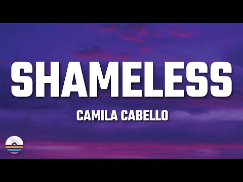 Download MP3 Camila Cabello - Shameless (Lyrics)