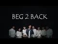 Beg 2 Back - K-Clique (Lirik)