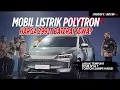 Download Lagu MOBIL LISTRIK PERTAMA POLYTRON G3 HARGA 299 JUTA SEWA BATERAI? WORTH IT NGGA?