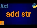 How To Add A String To A List In Python