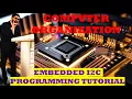 Mastering Embedded I2C Programming Computer Organization Networking Tutorial