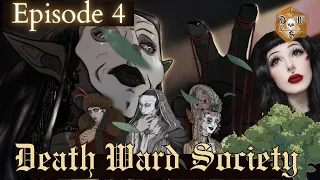 Death Ward Society - Ep 4 The path of Gorrath Grim Hollow D D