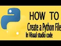 How to create a python file in visual studio code